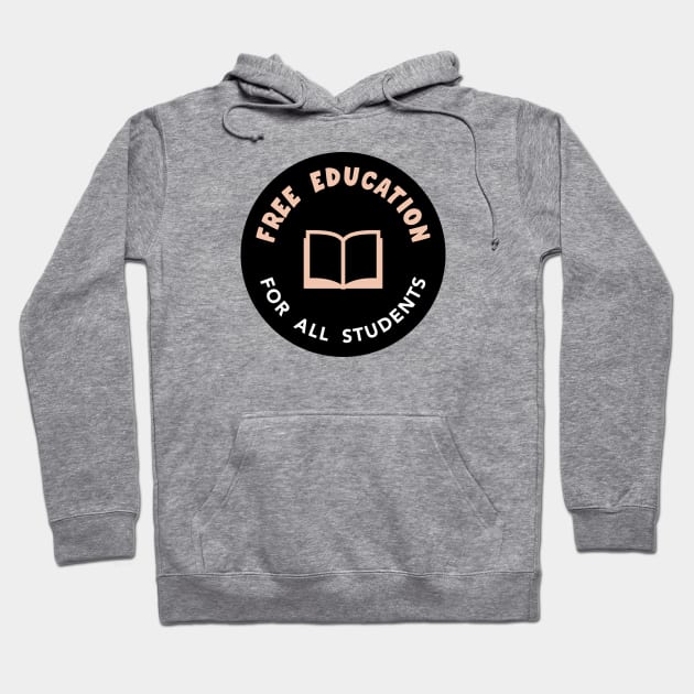 Free Education - Free College Hoodie by Football from the Left